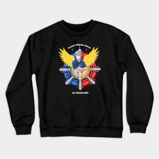 Filipino Nurse from Australia Crewneck Sweatshirt